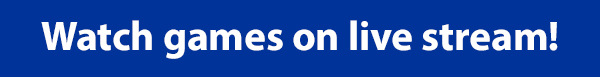 Watch games on live stream